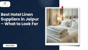 Hotel Linen Suppliers in Jaipur