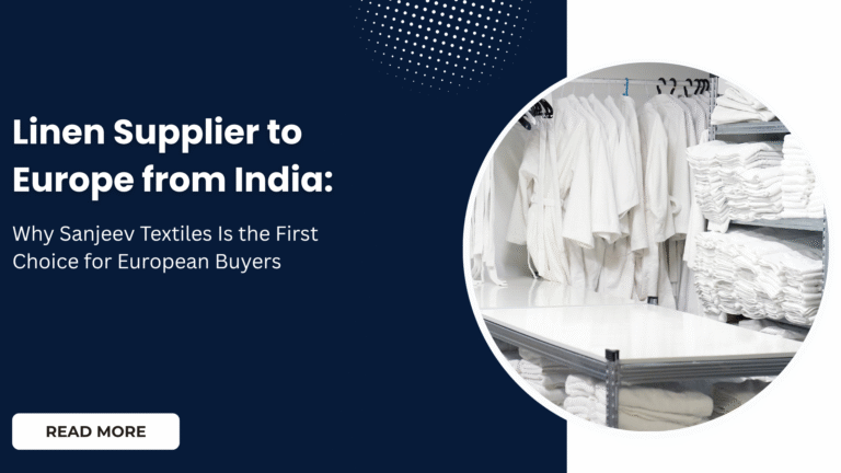 Linen Supplier to Europe from India