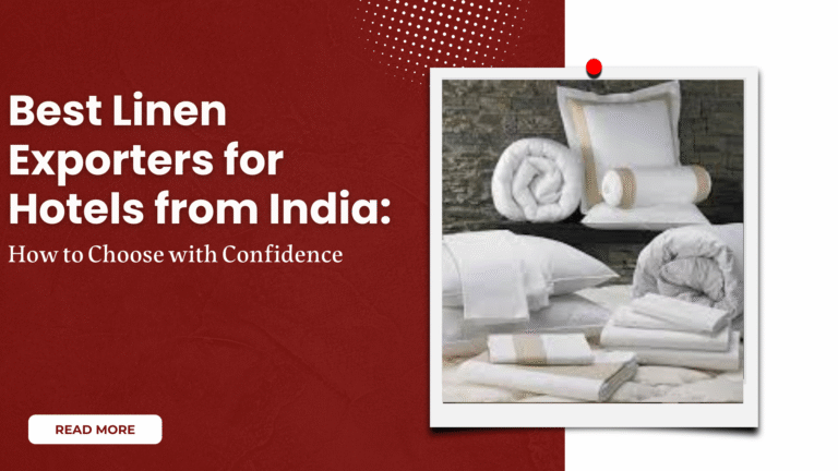 Best Linen Exporters for Hotels from India