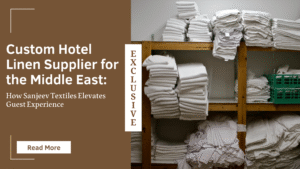 Custom Hotel Linen Supplier