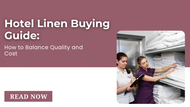Hotel Linen Buying Guide