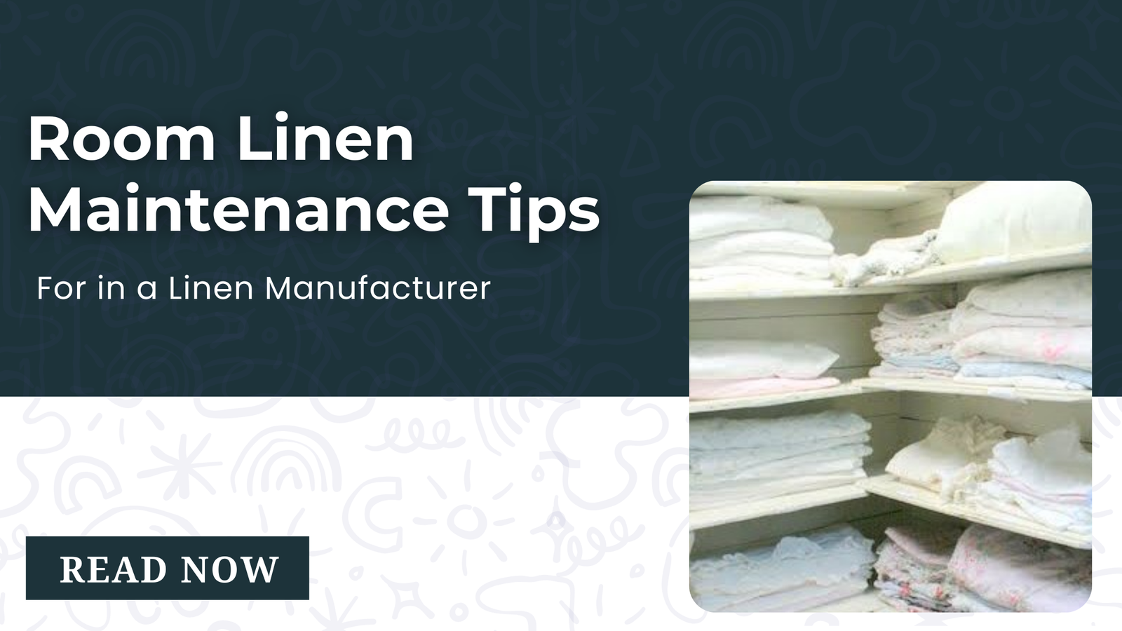 Room Linen Maintenance Tips