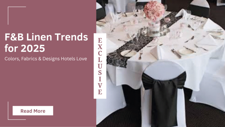 F&B Linen Trends for 2025