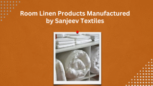 Room Linen Manufacturer in Pushkar