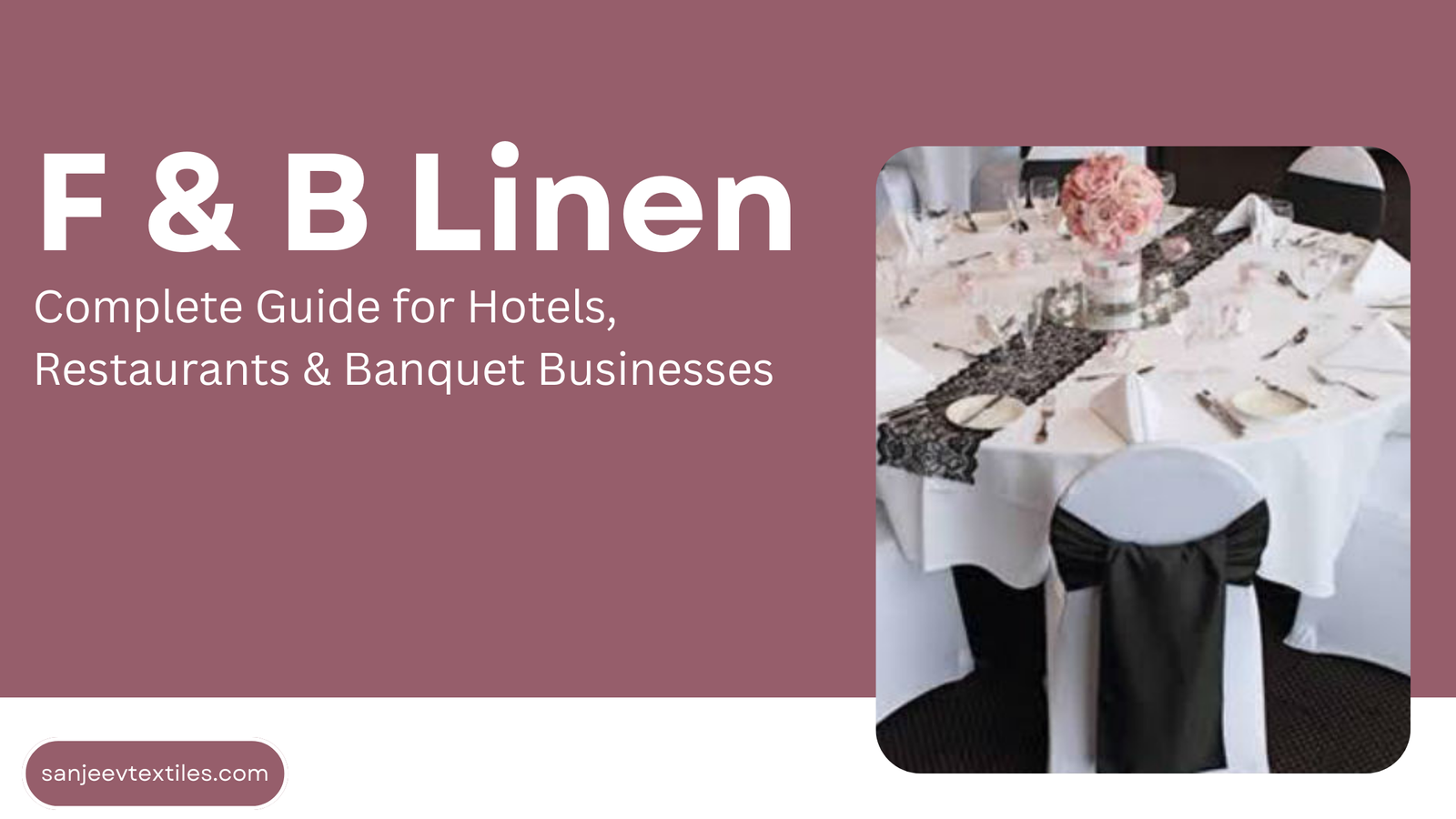 F & B Linen for Hotels