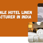 Wholesale Hotel Linen Manufacturer