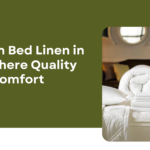Premium Bed Linen in India