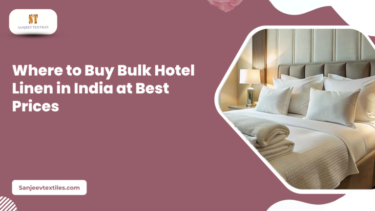 Bulk hotel linen in India