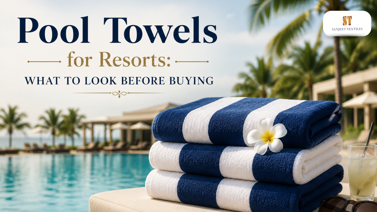 Pool Towels