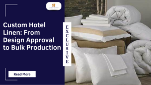 Custom Hotel Linen